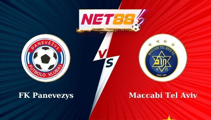NET88 Soi Kèo, Nhận Định Bóng Đá - FK Panevezys vs Maccabi Tel Aviv 23h30 - 06-08-2024
