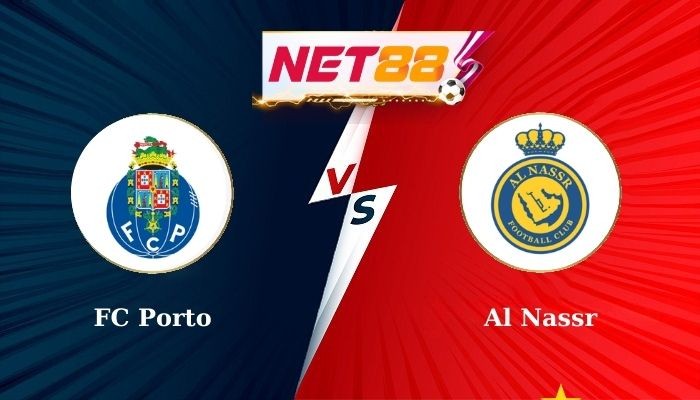 NET88 Soi Kèo, Nhận Định Bóng Đá FC Porto vs Al Nassr 0h30 - 29-07-2024