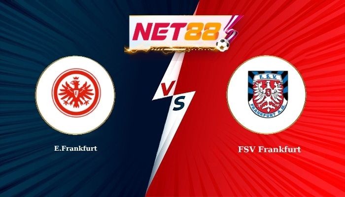 NET88 Soi Kèo, Nhận Định Bóng Đá E.Frankfurt vs FSV Frankfurt 22h30 - 12-08-2026